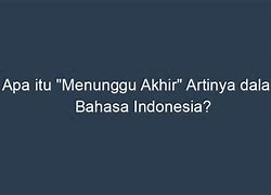 Demo 411 Menuntut Apa Artinya Bahasa Indonesia