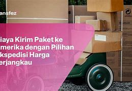 Kirim Paket Indonesia Ke Amerika